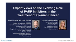 Expert Views on the Evolving Role of PARP Inhibitors in the Treatment of Ovarian Cancer
