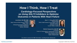 How I Think, How I Treat: Cardiology-Focused Perspectives on Using SGLT2 Inhibitors to Optimize Outcomes in Patients With Heart Failure