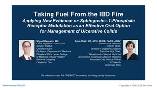 Taking Fuel From the IBD Fire: Applying New Evidence on Sphingosine-1-Phosphate Receptor Modulation as an Effective Oral Option for Management of Ulcerative Colitis