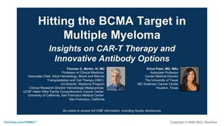 Hitting the BCMA Target in Multiple Myeloma: Insights on CAR-T Therapy and Innovative Antibody Options