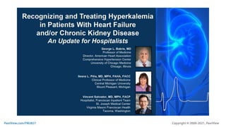 Recognizing and Treating Hyperkalemia in Patients With Heart Failure and/or Chronic Kidney Disease: An Update for Hospitalists
