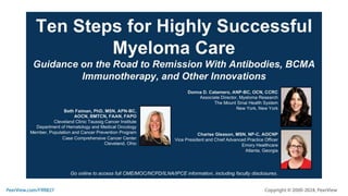 Ten Steps for Highly Successful Myeloma Care: Guidance on the Road to Remission With Antibodies, BCMA Immunotherapy, and Other Innovations