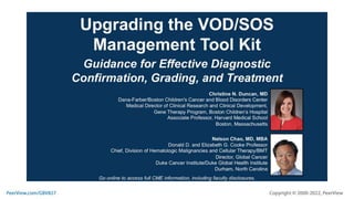 Upgrading the VOD/SOS Management Tool Kit: Guidance for Effective Diagnostic Confirmation, Grading, and Treatment