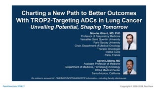 Charting a New Path to Better Outcomes With TROP2-Targeting ADCs in Lung Cancer: Unveiling Potential, Shaping Tomorrow