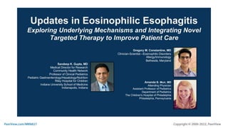 Updates in Eosinophilic Esophagitis: Exploring Underlying Mechanisms and Integrating Novel Targeted Therapy to Improve Patient Care