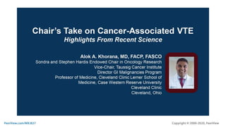 Chair’s Take on Cancer-Associated VTE: Highlights From Recent Science