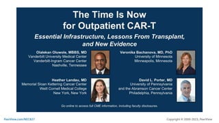 The Time Is Now for Outpatient CAR-T: Essential Infrastructure, Lessons From Transplant, and New Evidence