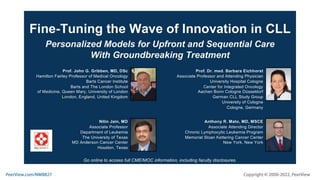 Fine-Tuning the Wave of Innovation in CLL: Personalized Models for Upfront and Sequential Care With Groundbreaking Treatment