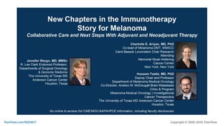New Chapters in the Immunotherapy Story for Melanoma: Collaborative Care and Next Steps With Adjuvant and Neoadjuvant Therapy
