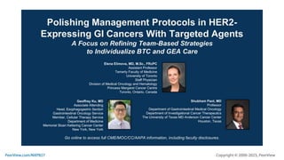 Polishing Management Protocols in HER2-Expressing GI Cancers With Targeted Agents: A Focus on Refining Team-Based Strategies to Individualize BTC and GEA Care