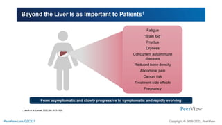 Pbc Support Individualizing the PBC Care Pathway: From Baseline and Beyond | PPT