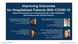 Improving Outcomes for Hospitalized Patients with COVID-19: Expert Perspectives on Incorporating the Latest Guidelines and Evidence Into Clinical Practice
