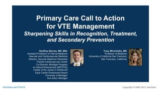 Primary Care Call to Action for VTE Management: Sharpening Skills in