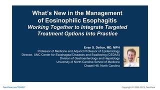 What's New in the Management of Eosinophilic Esophagitis: Working Together to Integrate Targeted Treatment Options Into Practice