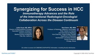 Synergizing for Success in HCC: Immunotherapy Advances and the Role of the Interventional Radiologist-Oncologist Collaboration Across the Disease Continuum
