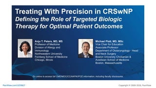 Treating With Precision in CRSwNP: Defining the Role of Targeted ...