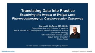 Translating Data Into Practice: Examining the Impact of Weight Loss Pharmacotherapy on Cardiovascular Outcomes