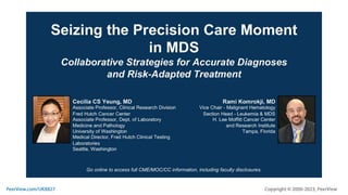 Seizing the Precision Care Moment in MDS: Collaborative Strategies for Accurate Diagnoses and Risk-Adapted Treatment