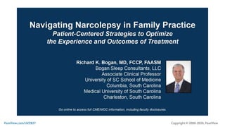 Navigating Narcolepsy in Family Practice: Patient-Centered Strategies to Optimize the Experience and Outcomes of Treatment