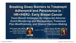 Breaking Down Barriers to Treatment Adherence and Persistence in HR+/HER2- Early Breast Cancer