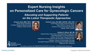 Expert Nursing Insights on Personalized Care for Gynecologic Cancers: Educating and Supporting Patients on the Latest Therapeutic Approaches