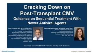 Cracking Down on Post-Transplant CMV: Guidance on Sequential Treatment With Newer Antiviral Agents