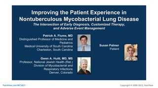 Improving the Patient Experience in Nontuberculous Mycobacterial Lung Disease: The Intersection of Early Diagnosis, Customized Therapy, and Adverse Event Management