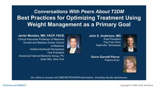 Conversations With Peers About T2DM: Best Practices for Optimizing Treatment Using Weight Management as a Primary Goal