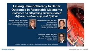 Linking Immunotherapy to Better Outcomes in Resectable Melanoma: Guidance on Integrating Immune-Based Adjuvant and Neoadjuvant Options