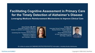 Facilitating Cognitive Assessment in Primary Care for the Timely Detection of Alzheimer’s Disease: Leveraging Medicare Reimbursement Mechanisms to Improve Clinical Care