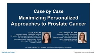 Case by Case: Maximizing Personalized Approaches to Prostate Cancer