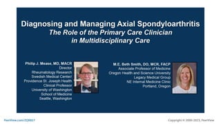 Diagnosing and Managing Axial Spondyloarthritis: The Role of the Primary Care Clinician in Multidisciplinary Care