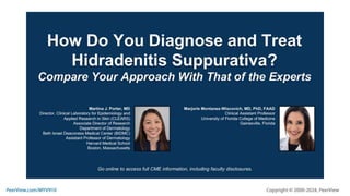 How Do You Diagnose and Treat Hidradenitis Suppurativa? Compare Your Approach With the Experts’