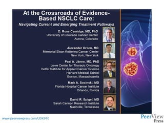 At the Crossroads of Evidence-Based NSCLC Care: Navigating Current and Emerging Treatment Pathways