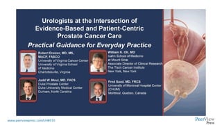 Urologists at the Intersection of Evidence-Based and Patient-Centric Prostate Cancer Care: Practical Guidance for Everyday Practice