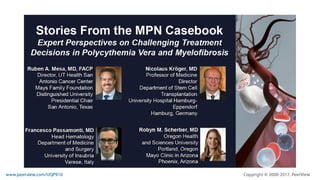 Stories From the MPN Casebook: Expert Perspectives on Challenging Treatment Decisions in Polycythemia Vera and Myelofibrosis