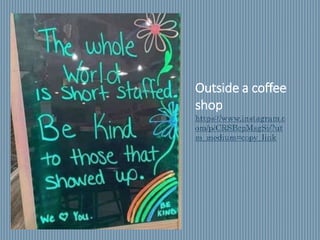 Outside a coffee
shop
https://www.instagram.c
om/p/CRSBcpMsgSi/?ut
m_medium=copy_link
 