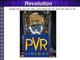 Revolution
People know you for what you've done, not for what you plan to do.
 