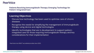 Patients Receiving Immunoglobulin Therapy: Emerging Technology for Patient-Integrated Care