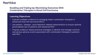 Doubling and Tripling Up: Maximizing Outcomes With Combination Therapies in Renal Cell Carcinoma