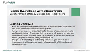 Handling Hyperkalaemia Without Compromising Care for Chronic Kidney Disease and Heart Failure
