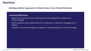 Building a Better Approach to Obesity Care in Our Clinical Practices
