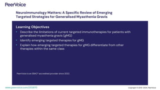 Neuroimmunology Matters: A Specific Review of Emerging Targeted Strategies for Generalised Myasthenia Gravis