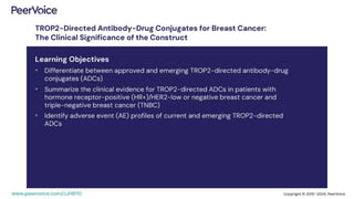 TROP2-Directed Antibody-Drug Conjugates for Breast Cancer: The Clinical Significance of the Construct