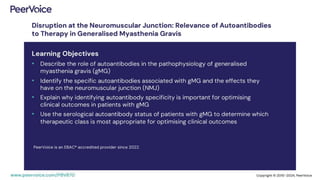 Disruption at the Neuromuscular Junction: Relevance of Autoantibodies to Therapy in Generalised Myasthenia Gravis