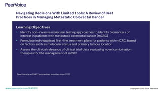 Navigating Decisions With Limited Tools: A Review of Best Practices in Managing Metastatic Colorectal Cancer