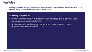 Taking Action to Improve the Patient Journey With Transthyretin Amyloidosis (ATTR): Shared Perspectives From Patients and Providers