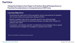 Taking the Evidence from Paper to Practice: Shared Perspectives on Practical Considerations in Comprehensive COPD Care