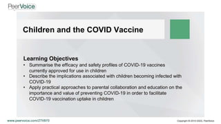 Children and the COVID Vaccine