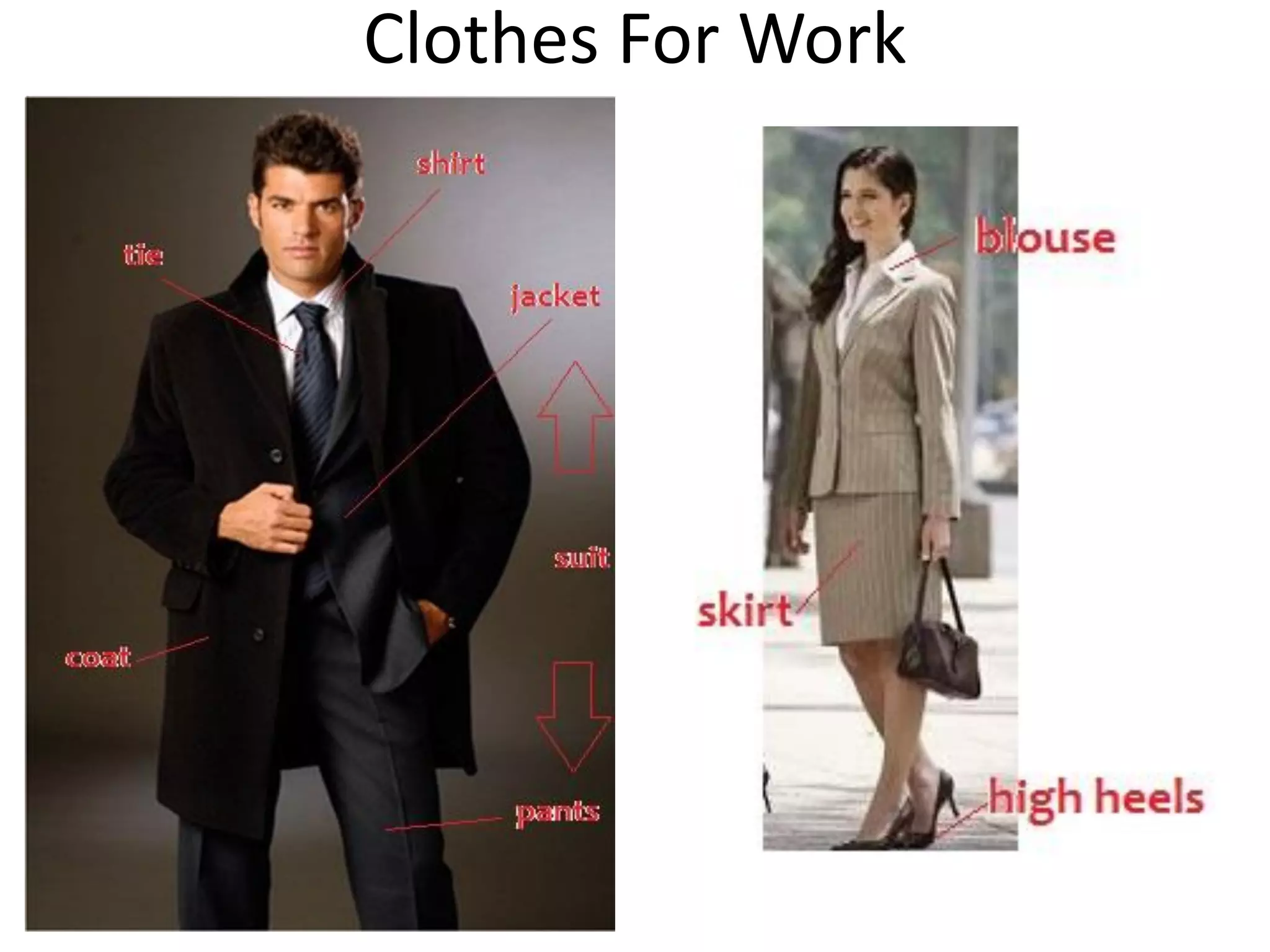 Clothes For Work  